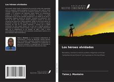 Buchcover von Los héroes olvidados
