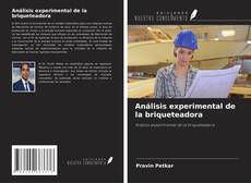 Portada del libro de Análisis experimental de la briqueteadora
