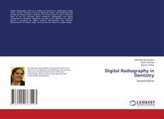 Bookcover of Digital Radiography in Dentistry