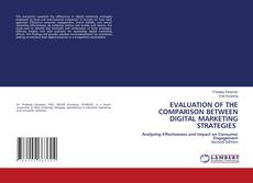 Buchcover von EVALUATION OF THE COMPARISON BETWEEN DIGITAL MARKETING STRATEGIES