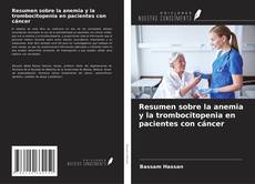 Copertina di Resumen sobre la anemia y la trombocitopenia en pacientes con cáncer