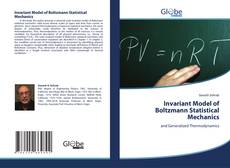 Couverture de Invariant Model of Boltzmann Statistical Mechanics