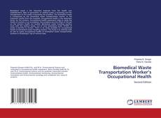 Copertina di Biomedical Waste Transportation Worker’s Occupational Health