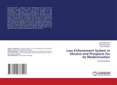 Bookcover of Law Enforcement System in Ukraine and Prospects for its Modernization
