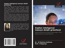 Borítókép a  Zapłon inteligencji maszyn dzięki grawitacji - hoz