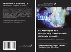 Copertina di Las tecnologías de la información y la comunicación (TIC) en la formación