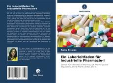 Capa do livro de Ein Laborleitfaden für Industrielle Pharmazie-I 