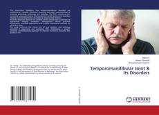 Copertina di Temporomandibular Joint & Its Disorders