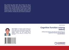 Cognitive function among elderly kitap kapağı