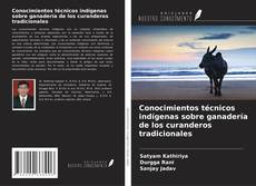 Copertina di Conocimientos técnicos indígenas sobre ganadería de los curanderos tradicionales