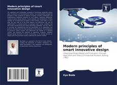 Couverture de Modern principles of smart innovative design