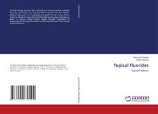 Bookcover of Topical Fluorides