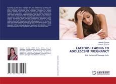 Buchcover von FACTORS LEADING TO ADOLESCENT PREGNANCY