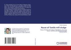 Capa do livro de Reuse of Textile mill sludge 