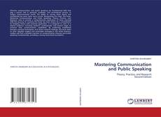 Mastering Communication and Public Speaking kitap kapağı