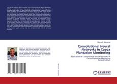 Bookcover of Convolutional Neural Networks in Cocoa Plantation Monitoring