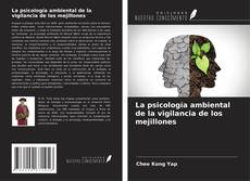 Buchcover von La psicología ambiental de la vigilancia de los mejillones