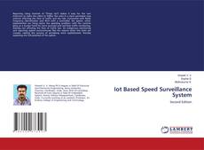 Bookcover of Iot Based Speed Surveillance System