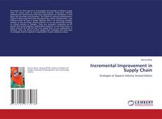 Copertina di Incremental Improvement in Supply Chain
