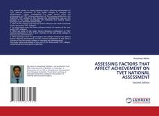Borítókép a  ASSESSING FACTORS THAT AFFECT ACHIEVEMENT ON TVET NATIONAL ASSESSMENT - hoz