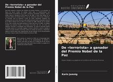 Capa do livro de De «terrorista» a ganador del Premio Nobel de la Paz 
