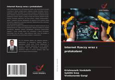 Bookcover of Internet Rzeczy wraz z protokołami