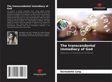 Bookcover of The transcendental immediacy of God