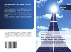 Solar Thermal Systems: Theory, Modeling, and MATLAB Simulation kitap kapağı