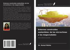 Buchcover von Entornos construidos sostenibles: de los microclimas a las megaciudades