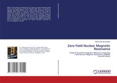 Bookcover of Zero Field Nuclear Magnetic Resonance