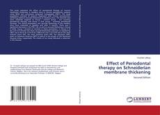 Bookcover of Effect of Periodontal therapy on Schneiderian membrane thickening