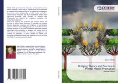 Обложка Bridging Theory and Practice in Mental Health Promotion
