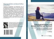 Couverture de Führungsverhalten und dessen Einfluss auf Burnout