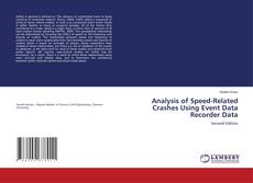 Bookcover of Analysis of Speed-Related Crashes Using Event Data Recorder Data