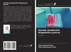 Copertina di Giardia duodenalis Diagnóstico precoz