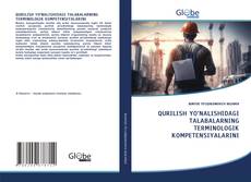 Buchcover von QURILISH YO‘NALISHIDAGI TALABALARNING TERMINOLOGIK KOMPETENSIYALARINI