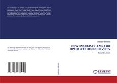 Couverture de NEW MICROSYSTEMS FOR OPTOELECTRONIC DEVICES