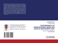 Capa do livro de PERFORMANCE OF NARMADANIDHI BIRDS FED AZOLLA SUPPLEMENT DIET 