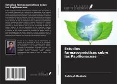 Buchcover von Estudios farmacognósticos sobre las Papilionaceae