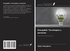 Copertina di EnergyBot: Tecnologías y personas