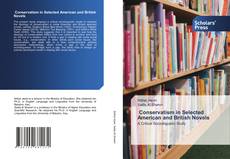 Conservatism in Selected American and British Novels kitap kapağı