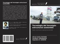 Copertina di Tecnología del hormigón estructural sostenible