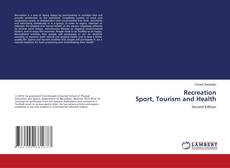 Capa do livro de Recreation Sport, Tourism and Health 