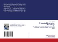 Bookcover of The Art of Dermato-Oncology