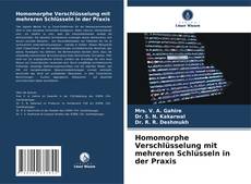 Borítókép a  Homomorphe Verschlüsselung mit mehreren Schlüsseln in der Praxis - hoz