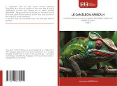 Couverture de LE CAMÉLÉON AFRICAIN