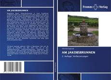 Copertina di AM JAKOBSBRUNNEN