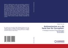 Capa do livro de Antinomianism as a de facto law for Corruption: 