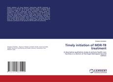 Bookcover of Timely initiation of MDR-TB treatment