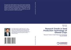 Bookcover of Research Trends in Seed Production Technology of Oilseed Crops